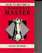 9780938650393-0938650394-How to Become a Candidate Master