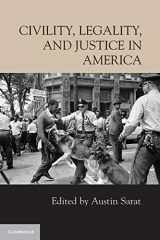 9781107675599-1107675596-Civility, Legality, and Justice in America