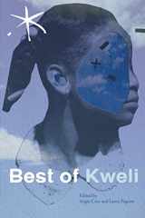 9781942547051-1942547056-Best of Kweli: An Aster(ix) Anthology, Spring 2017