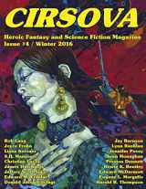 9781535406086-1535406089-Cirsova #4: Heroic Fantasy and Science Fiction Magazine