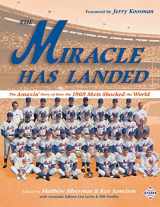 9781970159097-197015909X-The Miracle Has Landed: The Amazin' Story of How the 1969 Mets Shocked the World
