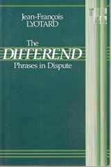9780816616114-0816616116-Differend: Phrases in Dispute (Volume 46) (Theory and History of Literature)