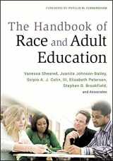 9780470381762-0470381760-The Handbook of Race and Adult Education: A Resource for Dialogue on Racism