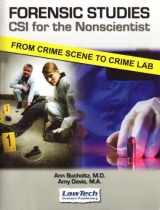 9781933778099-1933778091-Forensic Studies: CSI for the Nonscientist from Crime Scene To Crime Lab (Textbook version)