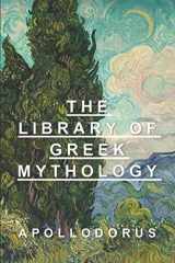 9781521558911-1521558914-The Library of Greek Mythology
