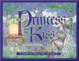 9781684340002-1684340004-Princess and the Kiss