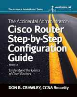 9780983660729-0983660727-The Accidental Administrator: Cisco Router Step-by-Step Configuration Guide