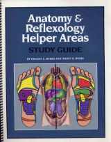 9780961180478-0961180471-Anatomy and reflexology helper areas: Study guide