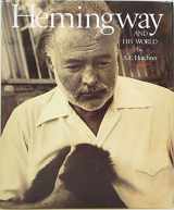 9780865651159-0865651159-Hemingway and His World