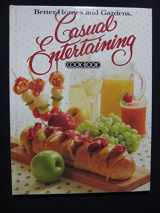 9780696011351-0696011352-Better Homes and Gardens Casual Entertaining Cook Book