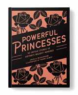 9781922385536-1922385530-Powerful Princesses (Heroic Heroines)