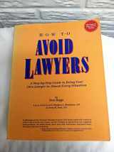 9780824072858-0824072855-How To Avoid Lawyers 2 Pb