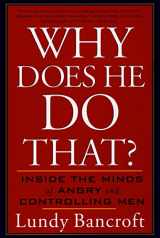 9780425191651-0425191656-Why Does He Do That?: Inside the Minds of Angry and Controlling Men