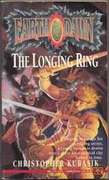 9780451452771-0451452771-The Longing Ring (Earthdawn)