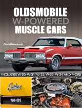 9781613255407-1613255403-Oldsmobile W-Powered Muscle Cars