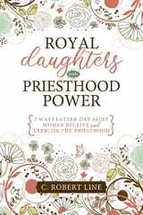 9781462135813-1462135811-Royal Daughters with Priesthood Power