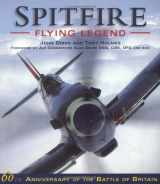 9781841762104-1841762105-Spitfire - Flying Legend: 60th Anniversary of the Battle of Britain