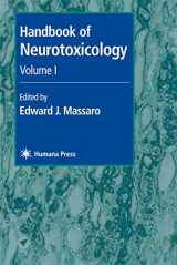 9780896037953-0896037959-Handbook of Neurotoxicology: Volume I