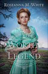 9780764237201-0764237209-Worthy of Legend: (A Mysterious English Historical Romance Set in Early 1900's Cornwall) (The Secrets of the Isles)