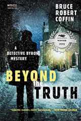 9780062569530-0062569538-Beyond the Truth: A Detective Byron Mystery (A John Byron Novel, 3)