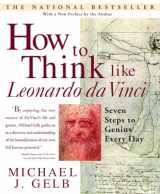 9780440508274-0440508274-How to Think Like Leonardo da Vinci: Seven Steps to Genius Every Day