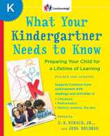 9780345543738-0345543734-What Your Kindergartner Needs to Know (Revised and updated): Preparing Your Child for a Lifetime of Learning (The Core Knowledge Series)