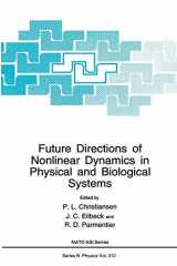 9780306445620-030644562X-Future Directions of Nonlinear Dynamics in Physical and Biological Systems (NATO Science Series B:, 312)