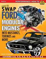 9781613255780-1613255780-How to Swap Ford Modular Engines into Mustangs, Torinos and More