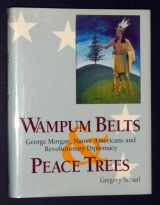 9781555910648-1555910645-Wampum Belts and Peace Trees