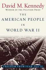 9780195168938-0195168933-The American People in World War II: Freedom from Fear, Part Two (Oxford History of the United States)