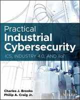 9781119883029-1119883024-Practical Industrial Cybersecurity: ICS, Industry 4.0, and IIoT