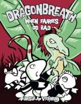 9780803736788-0803736789-Dragonbreath #7: When Fairies Go Bad