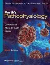 9781496314529-1496314522-Porth's Pathophysiology Concepts of Altered Health States 9th Ed. + Coursepoint Access Code 9th Ed. + Taylor's Clinical Nursing Skills, 4th Ed.