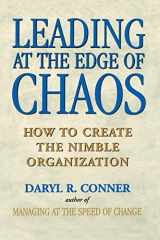 9780471295570-0471295574-Leading at the Edge of Chaos: How to Create the Nimble Organization