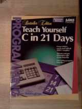 9780672304484-0672304481-Teach Yourself C in 21 Days