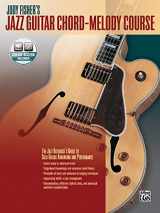 9780739094068-0739094068-Jody Fisher's Jazz Guitar Chord-Melody Course: The Jazz Guitarist's Guide to Solo Guitar Arranging and Performance, Book & Online Audio