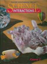9780028281582-0028281586-Science Interactions Course 2 Teacher's Edition