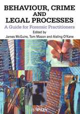 9780471998693-0471998699-Behaviour, Crime and Legal Processes: A Guide for Forensic Practitioners