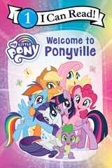 9780063060692-0063060698-My Little Pony: Welcome to Ponyville (I Can Read Level 1)