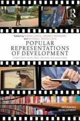 9780415822817-0415822815-Popular Representations of Development: Insights from Novels, Films, Television and Social Media (Rethinking Development)