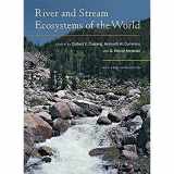 9780520245679-0520245679-River and Stream Ecosystems of the World