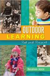 9780335243013-0335243010-Outdoor learning: past and present: Past and Present