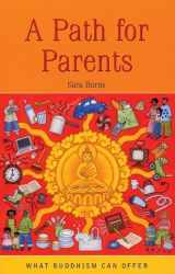 9781899579709-1899579702-A Path for Parents (What Buddhism Can Offer)