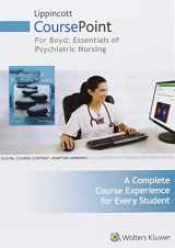 9781496350527-1496350529-Lippincott CoursePoint for Boyd: Essentials of Psychiatric Nursing