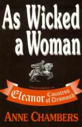 9780863271908-0863271901-Eleanor, Countess of Desmond: A Heroine of Tudor Ireland