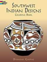 9780486430423-0486430421-Southwest Indian Designs Coloring Book (Dover Native American Coloring Books)