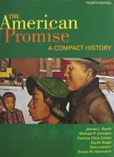 9780312678265-0312678266-American Promise Compact 4e & Violence in the West & Black Protest and the Great Migration & Movements of the New Left & Our Hearts Fell to the Ground
