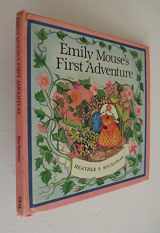 9780803701748-0803701748-Emily Mouse's First Adventure