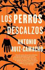 9781101972212-1101972211-Los perros descalzos (Spanish Edition)