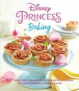 9781681885742-1681885743-Disney Princess Baking: 60+ Royal Treats Inspired by Your Favorite Princesses, Including Cinderella, Moana & More